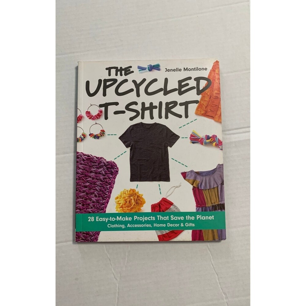 The Upcycled T-Shirt book